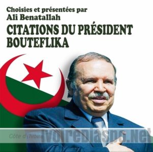 Livres: Citations du Président Bouteflika